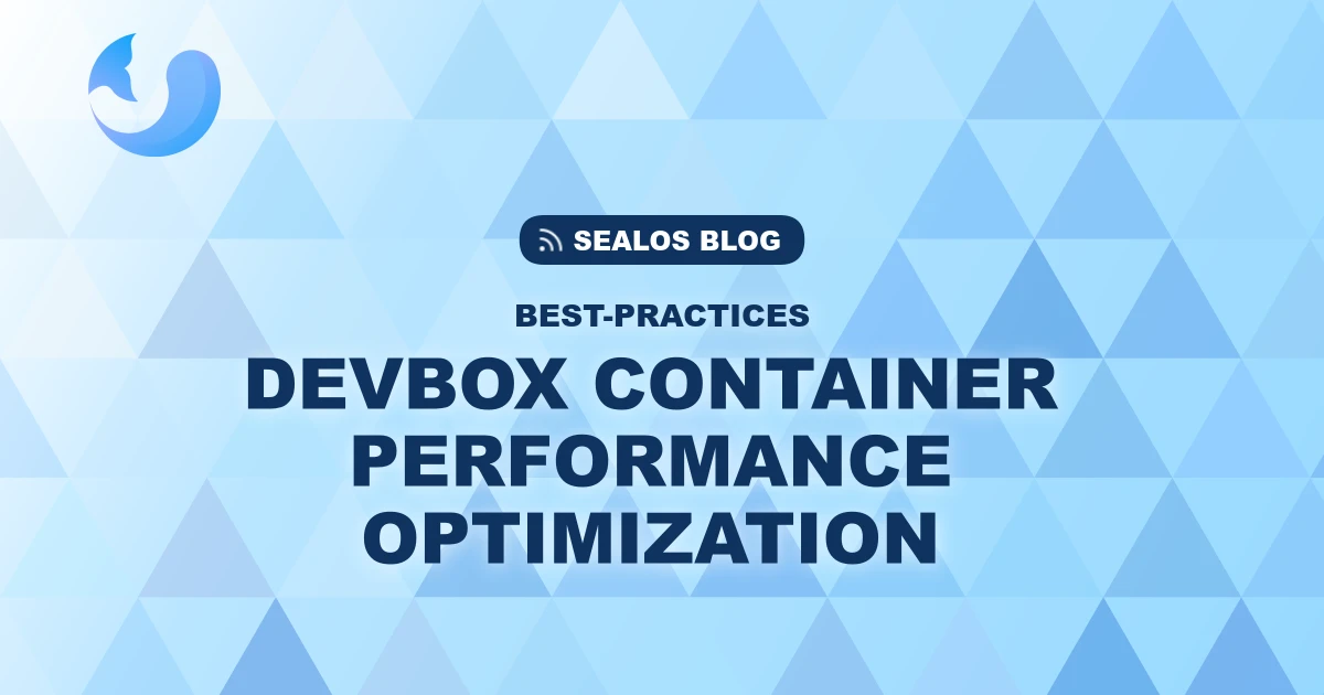 How Sealos DevBox Cut Container Commit Time from 15 Minutes to 1 Second